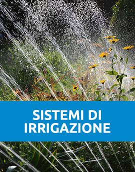 Vendita online Sistemi di irrigazione